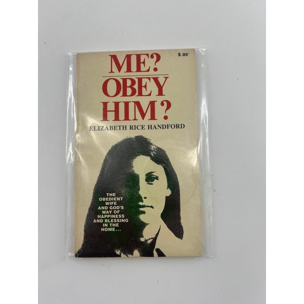 Me? Obey Him? Vintage Mrs Elizabeth Handford Vintage Antique Book